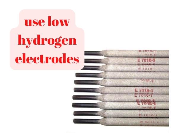 why use low hydrogen electrodes in welding?